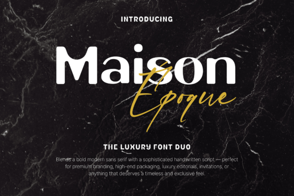 Maison Époque Duo: A Designer’s Take on Modern Typefaces